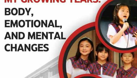 My Growing Years: Body, Emotional, and Mental Changes